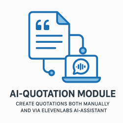 AI-Quotation Module connects Create Quotations both manually and via Elevenlabs AI-Assistant